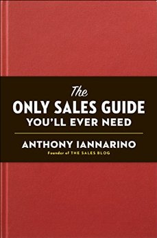The Only Sales Guide You'll Ever Need