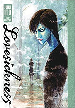 Lovesickness: Junji Ito Story Collection