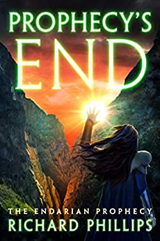 Prophecy's End (The Endarian Prophecy Book 6)