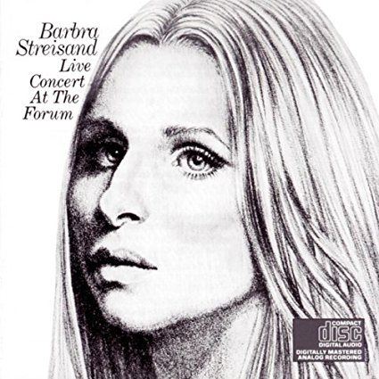 Barbra Streisand: Live Concert at the Forum