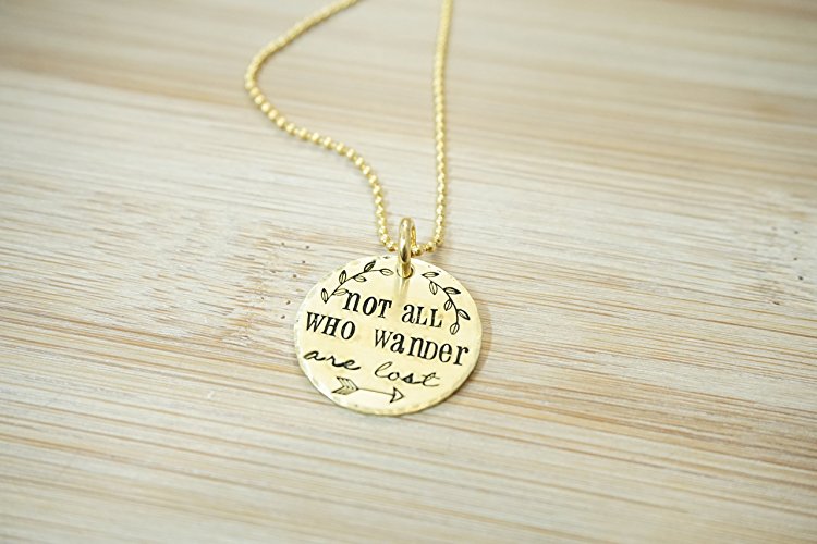 Not all who Wander are Lost Gold Necklace | Hand Stamped