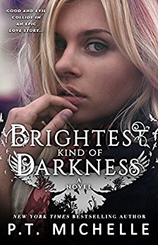 Brightest Kind of Darkness: Book 1