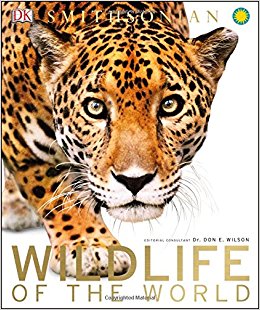Wildlife of the World (Dk Smithsonian)