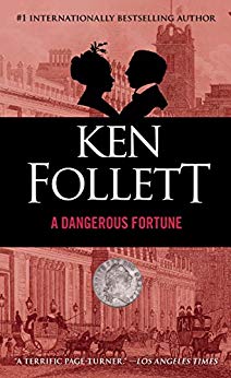 A Dangerous Fortune: A Novel