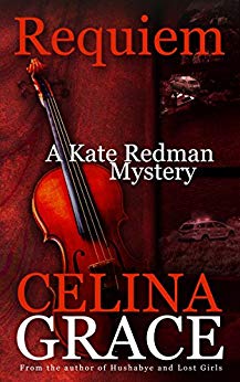 Requiem (A Kate Redman Mystery: Book 2) (The Kate Redman Mysteries)