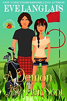 A Demon And Her Scot (Welcome To Hell Book 3)