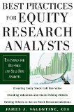 Best Practices for Equity Research Analysts  Essentials for Buy-Side and Sell-Side Analysts