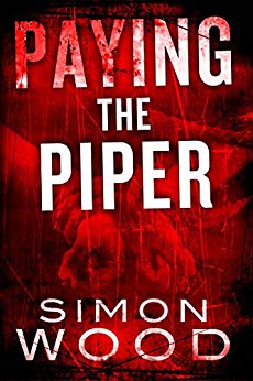 Paying The Piper (Fleetwood and Sheils Book 1)