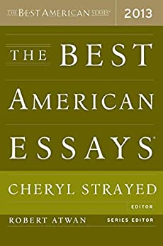 The Best American Essays 2013 (The Best American Series)