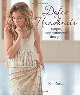Dolce HandKnits: Simple, Sophisticated Designs