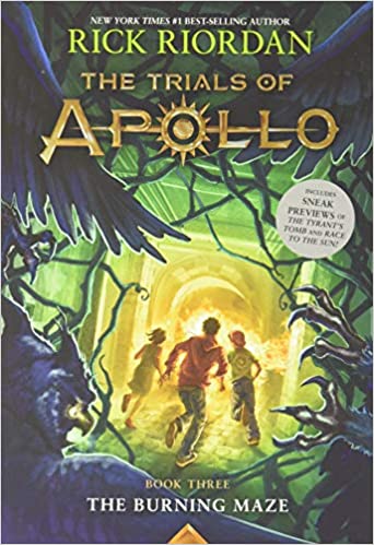 The Burning Maze (Trials of Apollo, The Book Three) (Trials of Apollo, 3)