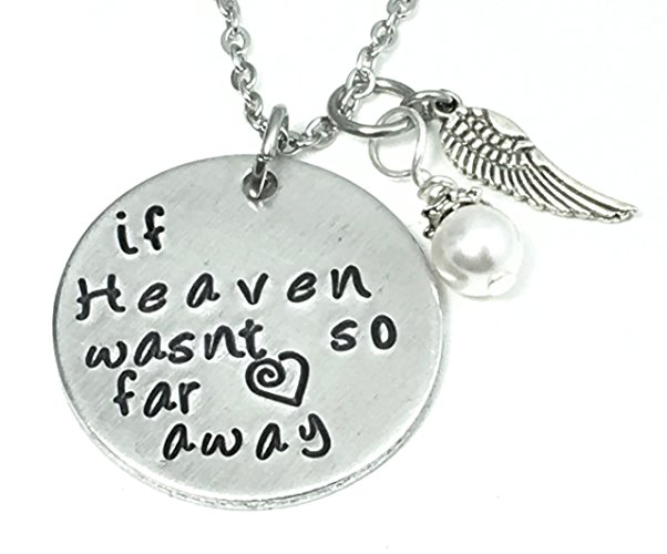 If Heaven wasn't so far away Memorial Necklace with Simulated Pearl