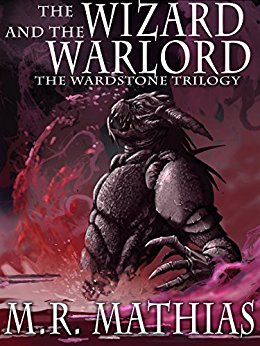 The Wizard and the Warlord: 2016 Modernized Format Edition (The Wardstone Trilogy Book 3)