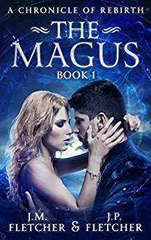 The Magus (A Chronicle of Rebirth Book 1)