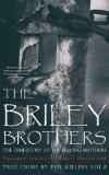 The Briley Brothers The True Story of The Slaying Brothers Historical Serial Killers and Murderers True Crime by Evil Killers Volume 8