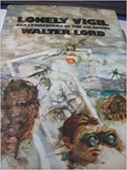 Lonely Vigil: Coastwatchers of the Solomons