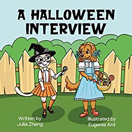 A Halloween Interview: A Fun Halloween Picture Book for Dog Lovers