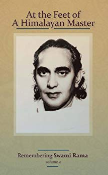 At the Feet of a Himalayan Master: Remembering Swami Rama Volume 2