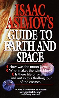 Isaac Asimov's Guide to Earth and Space