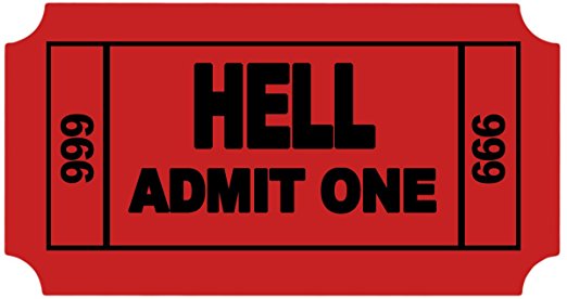 Ticket to Hell Funny Cool Sticker 3.5" X 2"