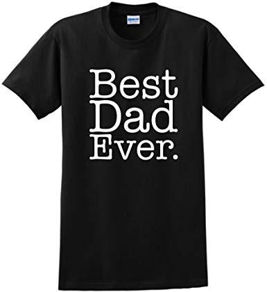 ThisWear Best Dad Ever T-Shirt