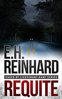 Requite (Cases of Lieutenant Kane Series Book 2)