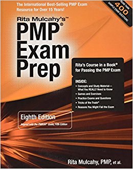 PMP Exam Prep By Rita Mulcahy, 2013 Eighth Edition, Rita's Course in a Book for Passing the PMP Exam
