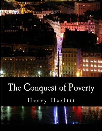 The Conquest of Poverty (Large Print Edition)