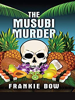 The Musubi Murder: A Professor Molly Mystery (Professor Molly Mysteries Book 1)