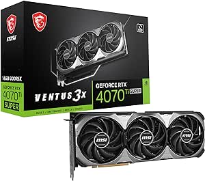 MSI Gaming RTX 4070 TI Super 16G Ventus 3X Graphics Card (NVIDIA RTX 4070 Ti Super, 256-Bit, Boost Clock: 2625 MHz, 16GB GDRR6X 21 Gbps, HDMI/DP, Ada Lovelace Architecture)