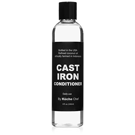 Natural Cast Iron Conditioner For Daily Use (8oz) - Bottled in the USA from Ethically Farmed Non GMO Refined Coconut Oil. Maintain the Seasoning on your Cast Iron Cookware