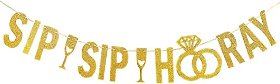 Gold Glittery Sip Sip Hooray Banner,Graduation Party Bachelorette Wedding Party Birthday Party Baby Shower Party Decorations