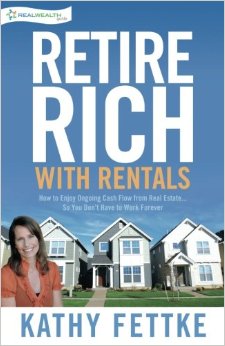 Retire Rich with Rentals: How to Enjoy Ongoing Cash Flow From Real Estate...So You Don't Have to Work Forever