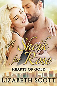 A Sheik for Rose (Hearts of Gold Book 1)