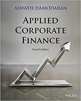Applied Corporate Finance, 4th Edition