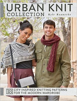 Urban Knit Collection: 18 City-Inspired Knitting Patterns for the Modern Wardrobe