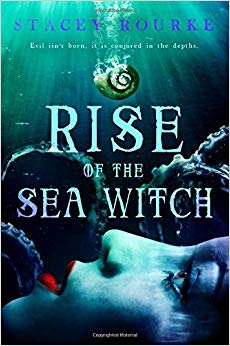 Rise of the Sea Witch (Unfortunate Soul Chronicles) (Volume 1)