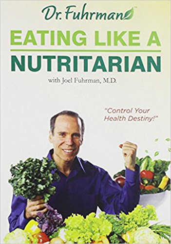 Eating Like A Nutritarian (Eat Right America)