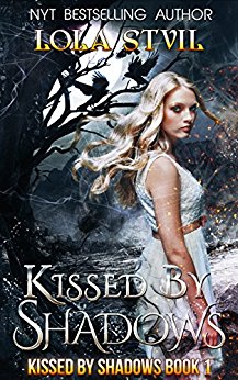 Kissed By Shadows (Kissed By Shadows Series, Book 1)