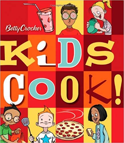 Betty Crocker Kids Cook!