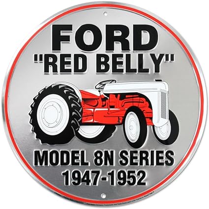 Ford Red Belly Model 8N Red Tractor Retro Vintage Round Sign
