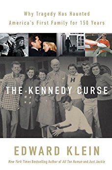 The Kennedy Curse: Why Tragedy Has Haunted America's First Family for 150 Years