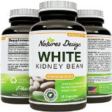 White Kidney Bean Extract- 100 Effective and Optimized for Weight Loss - Carb Blocker and Prevents Fat From Forming - Guaranteed By Natures Design