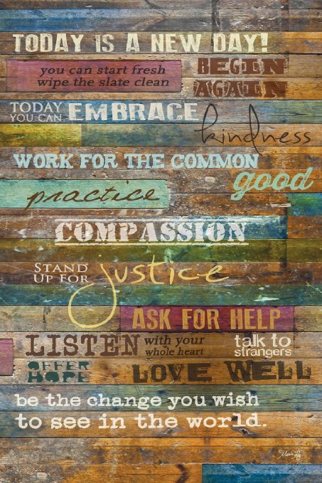 Inspirational Quotes Wall Art - Today Is a New Day 12 x 18 Inch Wood Wall Art Panel by Marla Rae