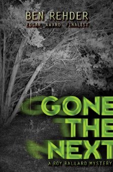 Gone The Next (Roy Ballard Mysteries Book 1)