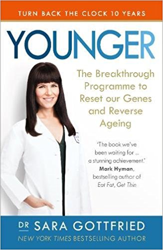Younger: The Breakthrough Programme to Reset our Genes and Reverse Ageing