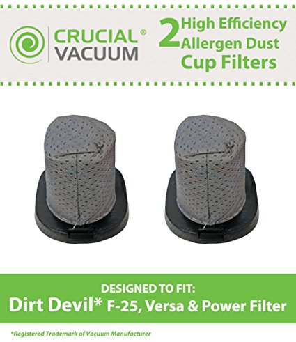 2 Dirt Devil F25 Allergen Filters Designed To Fit Dirt Devil Vacuum Cleaner F25 F-25 Filter; Versa Power Filter; Compare To Part # 2SV1102000, 3SV0980000; Designed & Engineered By Crucial Vacuum