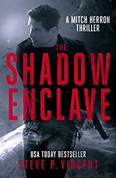 The Shadow Enclave (A Mitch Herron Thriller—Book 2)