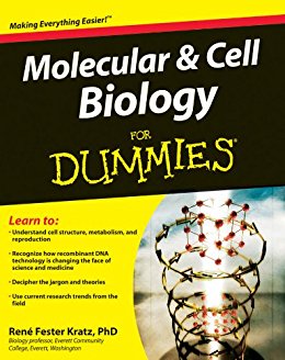 Molecular and Cell Biology For Dummies