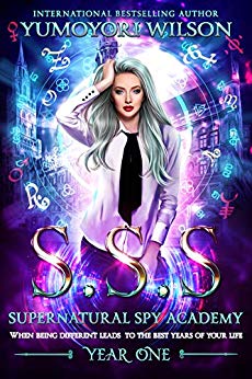 SSS: Year One (Supernatural Spy Academy Book 1)